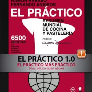 eBook "la BIBLIA en Cocina" - EL PRACTICO 6500 Recetas - Resumen mundial de cocina y pastelería - R. Rabasó / F. Aneiros